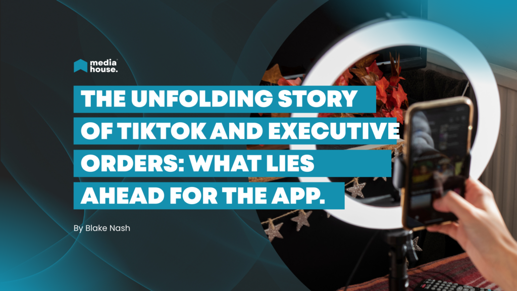 The Unfolding Story of TikTok and Executive Orders: What Lies Ahead for the App