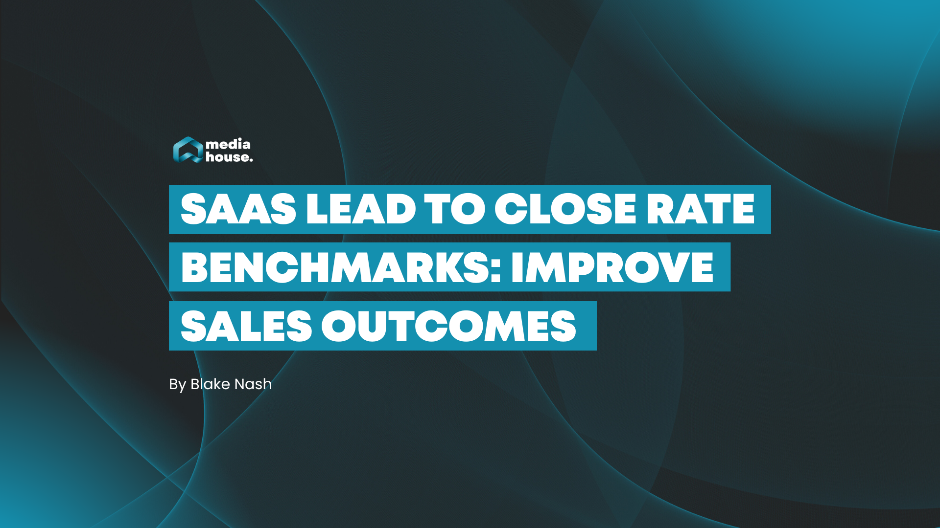 SaaS lead to close rate benchmarks: improve sales outcomes